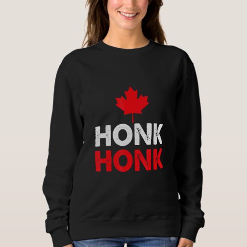 Honk Honk Canadian Truckers Rule Canada Vintage Tr Sweatshirt
