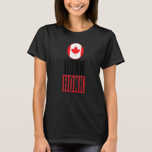 Honk Honk Canadian Truckers Rule Canada Vintage Tr T_Shirt