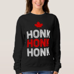 Honk Honk Canadian Truckers Rule Freedom Convoy 20 Sweatshirt