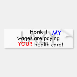 Honk if..... bumper sticker