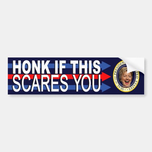 HONK IF THIS SCARES YOU BUMPER STICKER