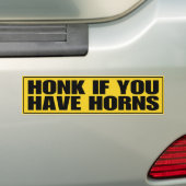 Honk if You Have Horns Bumper Sticker | Zazzle