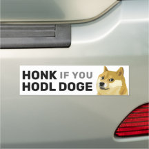 HONK If You Hodl Doge Dogecoin Shiba Inu