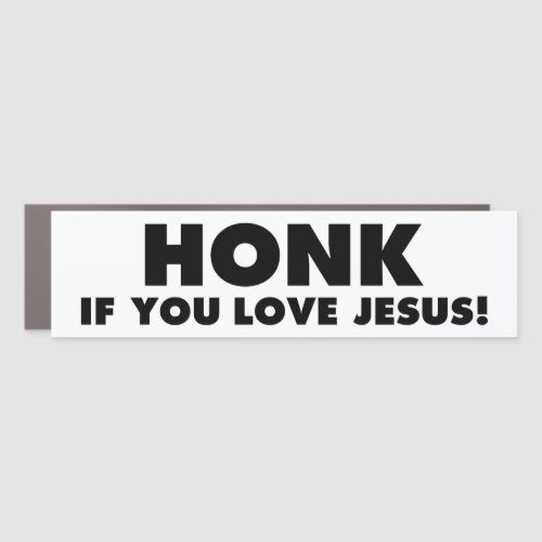 HONK IF YOU LOVE JESUS funny christian Bumper Stic Car Magnet