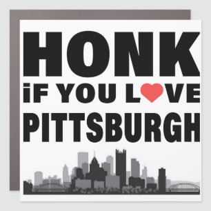 Honk if you Love Pittsburgh Car Magnet