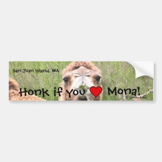Honk if you ♥ Mona! Bumper Sticker
