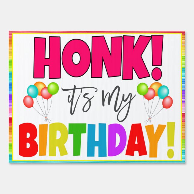 Honk It's My Birthday Parade Party Yard Sign (Front)