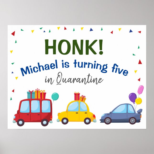 Honk! It's my Birthday party Drive by Sign (Front)