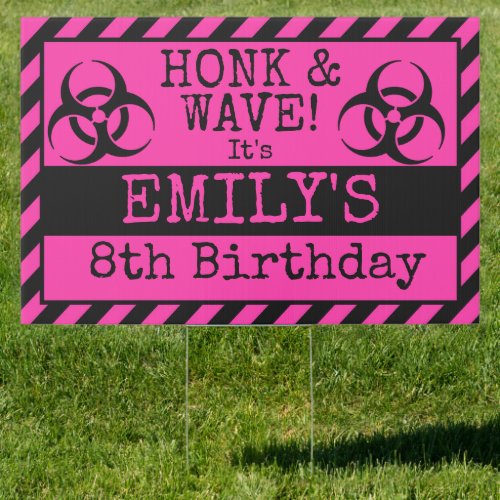 Honk Its my Birthday Yard Sign