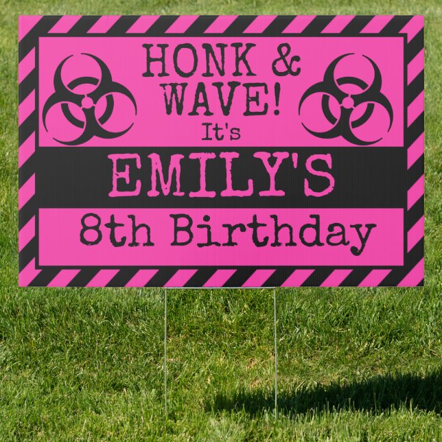 Honk It's my Birthday Yard Sign (Insitu)