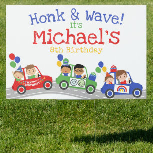 Honk It's my Birthday Yard Sign