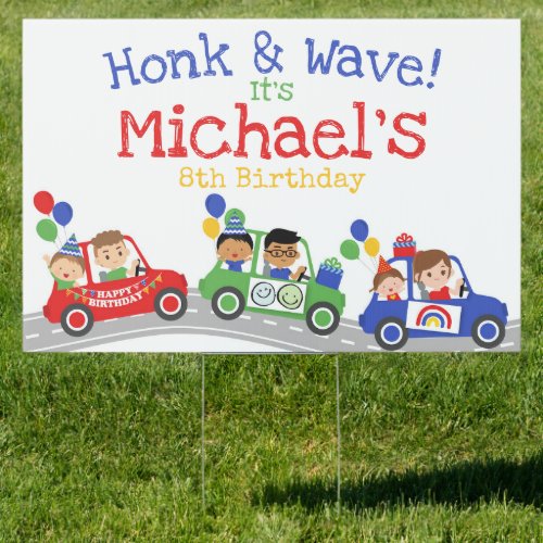 Honk Its my Birthday Yard Sign