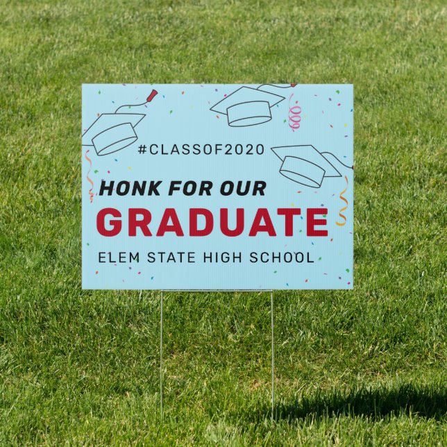 Honk n Wave Grad Sign (Insitu)