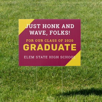 Honk N Wave Grad Sign by mistyqe at Zazzle