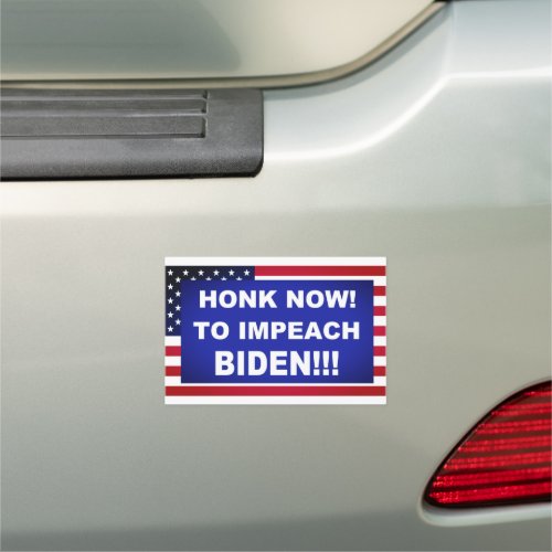 Honk Now To Impeach Biden Car Magnet
