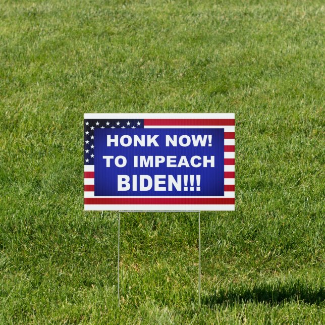 Honk Now To Impeach Biden Sign (Insitu)