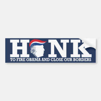 Honk to fire Obama - White ReTrumplican Design -.p Bumper Sticker