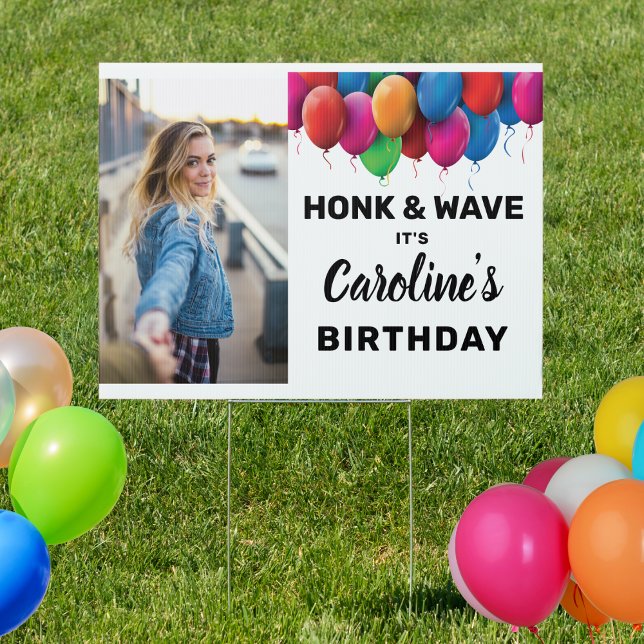 Honk & Wave Birthday Balloon Custom Photo Text Sign (Creator Uploaded)