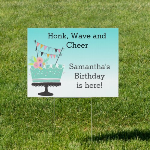 Honk Wave Cheer Social Distancing Birthday Sign