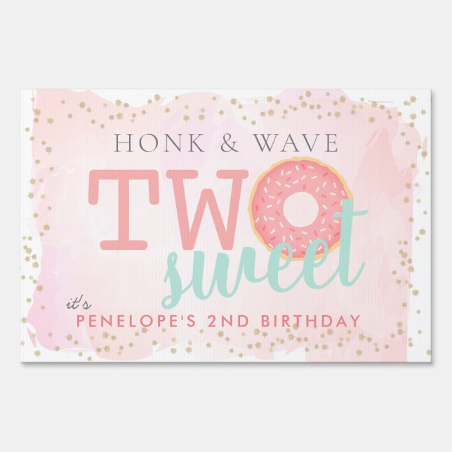 Honk & Wave Two Sweet Donut Birthday Drive-by Yard Sign (Front)