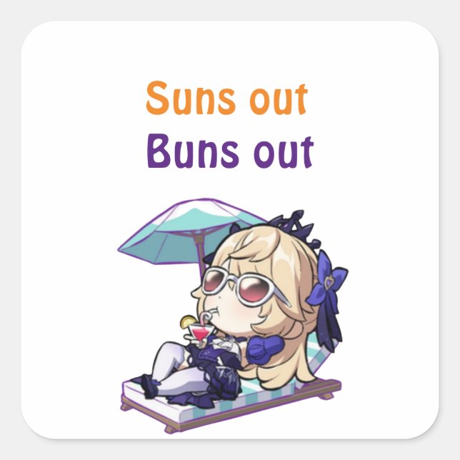 honkai star rail. Suns out, buns out  Square Sticker (Front)