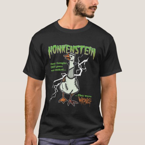 Honkenstein Funny Halloween Goose Meme Honkus Ponk T_Shirt
