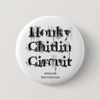 Honky Chitlin Circuit, cosmos harvesters Button
