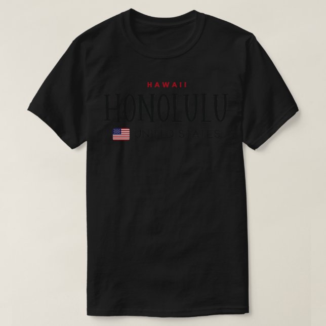 Honolulu Hawaii United States TShirt (Design Front)
