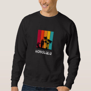 Honolulu Holiday Vacation Souvenir Retro Surfing Sweatshirt