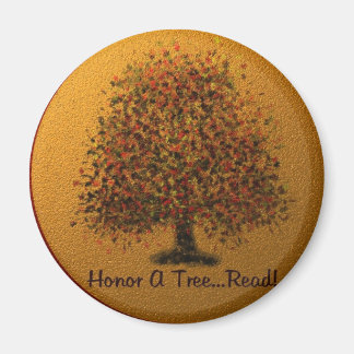 Honor A Tree Magnet