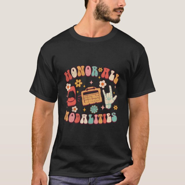 Honor All Modalities Slp Speech Pathologist Aac Sp T-Shirt (Front)