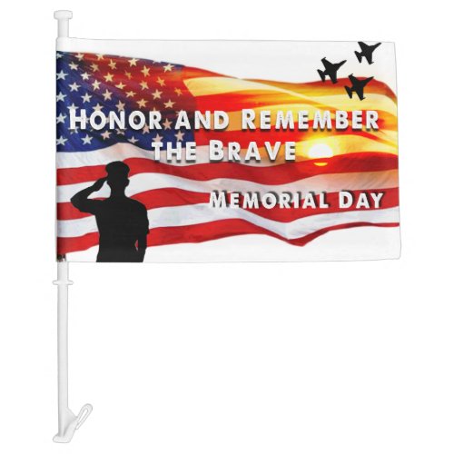 Honor and Remember the Brave Car Flag