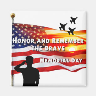 Honor and Remember the Brave Magnet