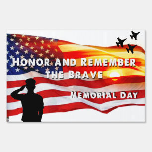 Honor and Remember the Brave Sign