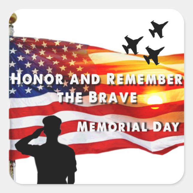 Honor and Remember the Brave Square Sticker (Front)