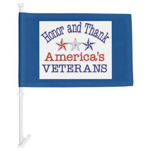 Honor and Thank American Veterans  Car Flag
