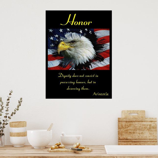Honor Embodies Wisdom and Patriot's Pride Poster (Kitchen)