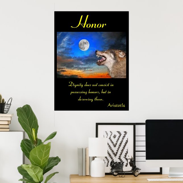 Honor Flourishes Amid Nature’s Fierce Wilderness Poster (Home Office)