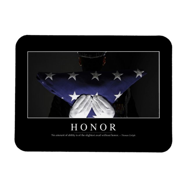 Honor: Inspirational Quote Magnet (Horizontal)