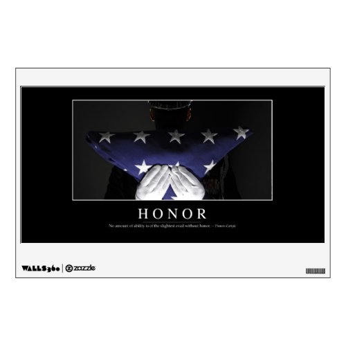 Honor Inspirational Quote Wall Decal
