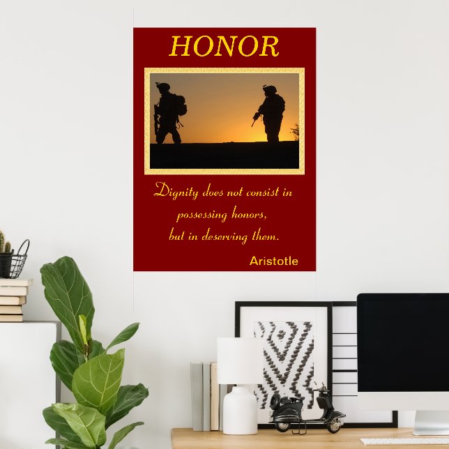 Honor Lives Within Military’s Noble Courage Poster (Home Office)