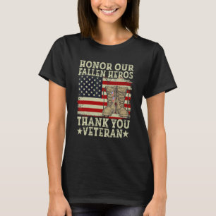 Honor Our Fallen Heros Thank You Veteran Day Memor T-Shirt