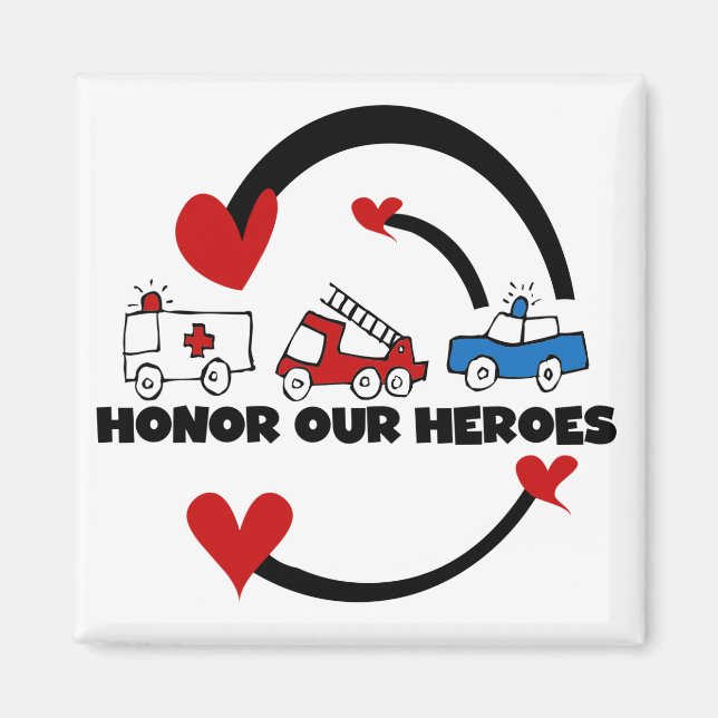 Honor Our Heroes Tshirts and Gifts Magnet (Front)