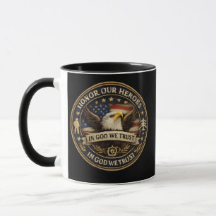 Honor Our Heros Military Coin Patriotic Coffee Mug