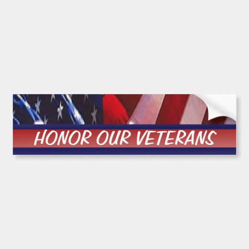 Honor Our Veterans Patriotic Military Bumper Sticker