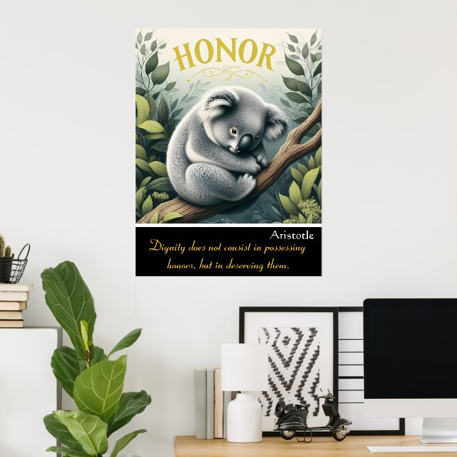 Honor Prevails Amid Koala’s Gentle Stillness Poster (Home Office)