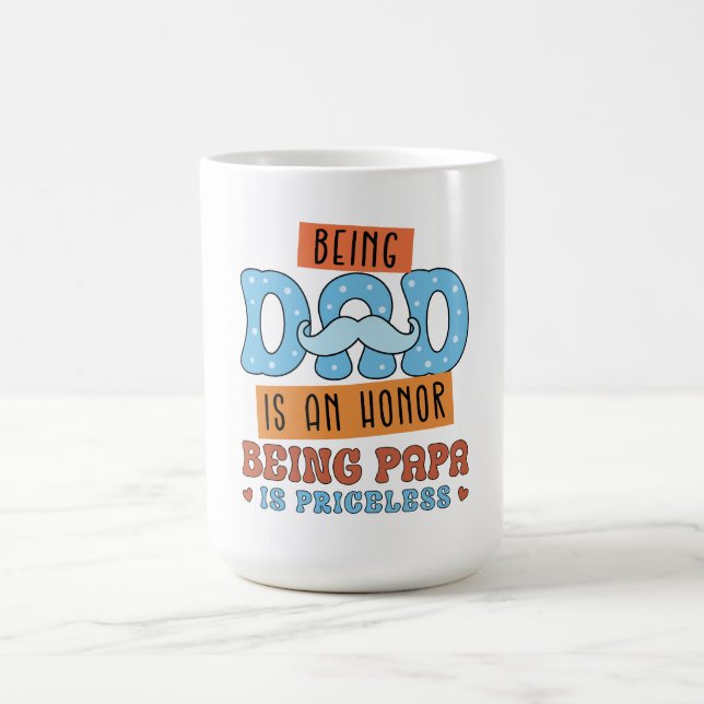  Honor & Priceless Love – The Perfect Father’s Day Coffee Mug (Center)