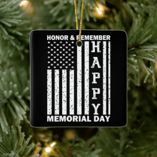 Honor Remember Happy Memorial Day Usa Flag Ceramic Ornament