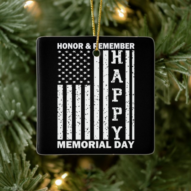 Honor Remember Happy Memorial Day Usa Flag Ceramic Ornament (Tree)