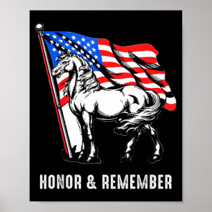 Honor Remember Patriotic Horse American Flag Poster